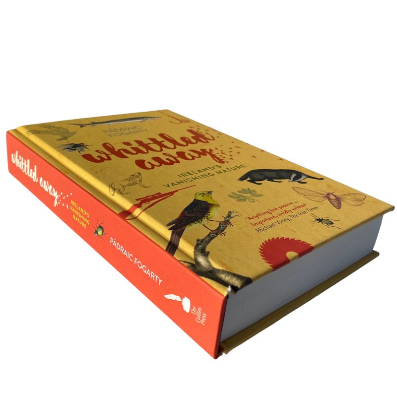 Connecting to Nature book Whittled Away | Ireland's vanishing nature