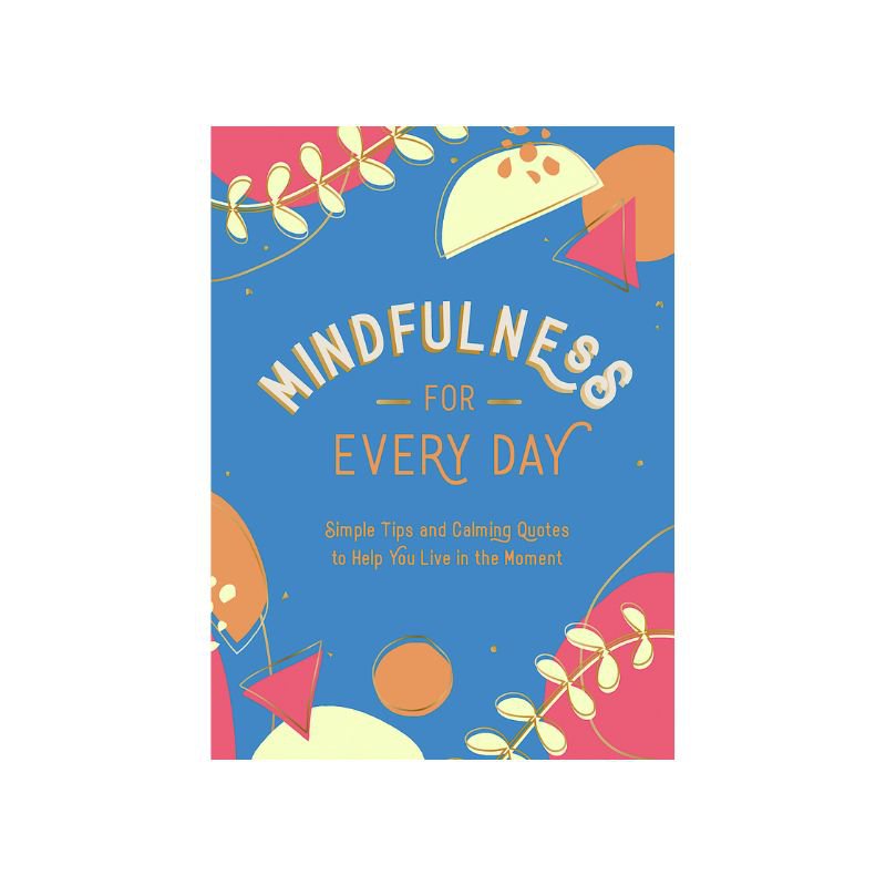Connecting to Nature Mindfulness for Every Day