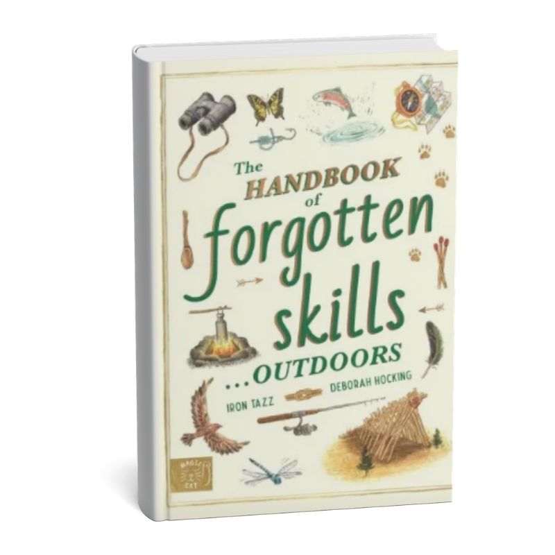 Argosy Books The Handbook of Forgotten Skills… Outdoors