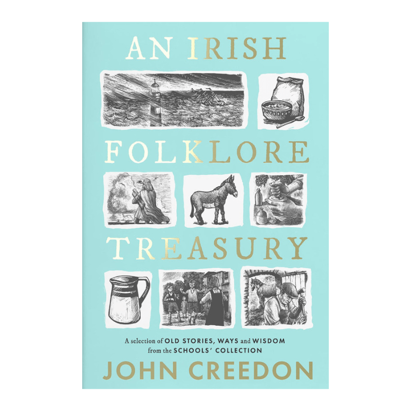 Connecting to Nature Books An Irish Folklore Treasury | John Creedon