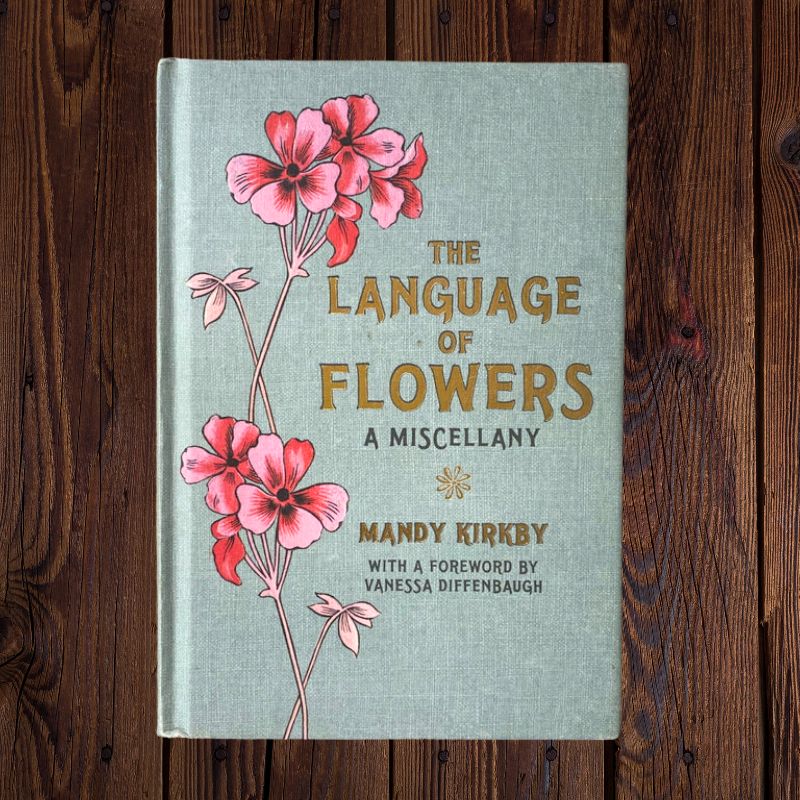 Connecting to Nature Books The Language of Flowers by Mandy Kirkby