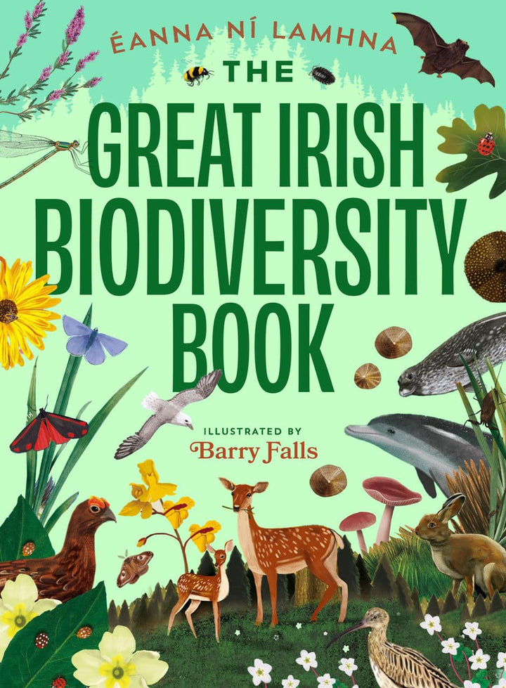 Gill Books The Great Irish Biodiversity Book by Éanna Ní Lamhna