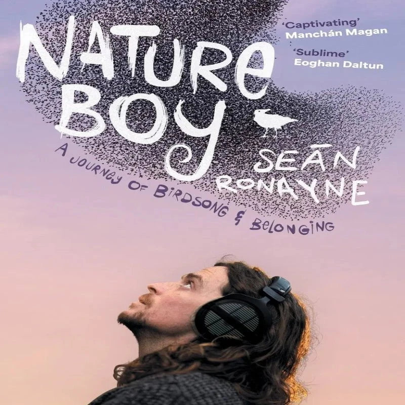 Hachette Books Nature Boy | A Journey of Birdsong & Belonging