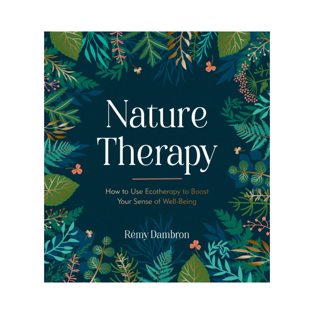 Hachette Books Nature Therapy by Remy Dambron