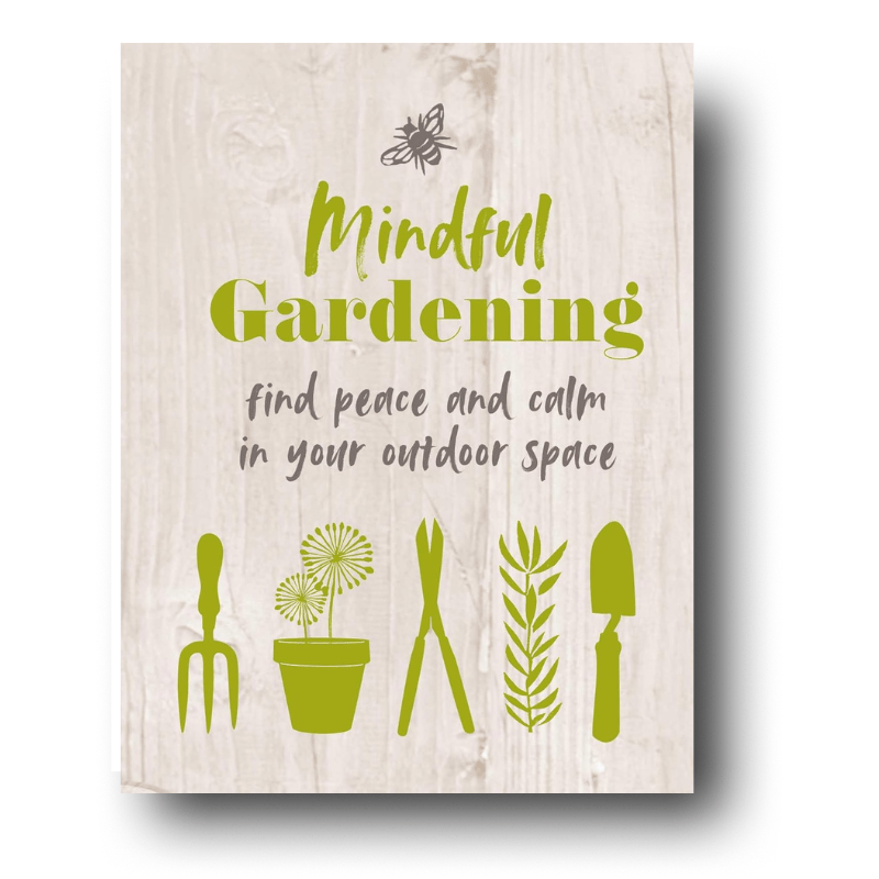 House of Marbles Books Mindful Gardening