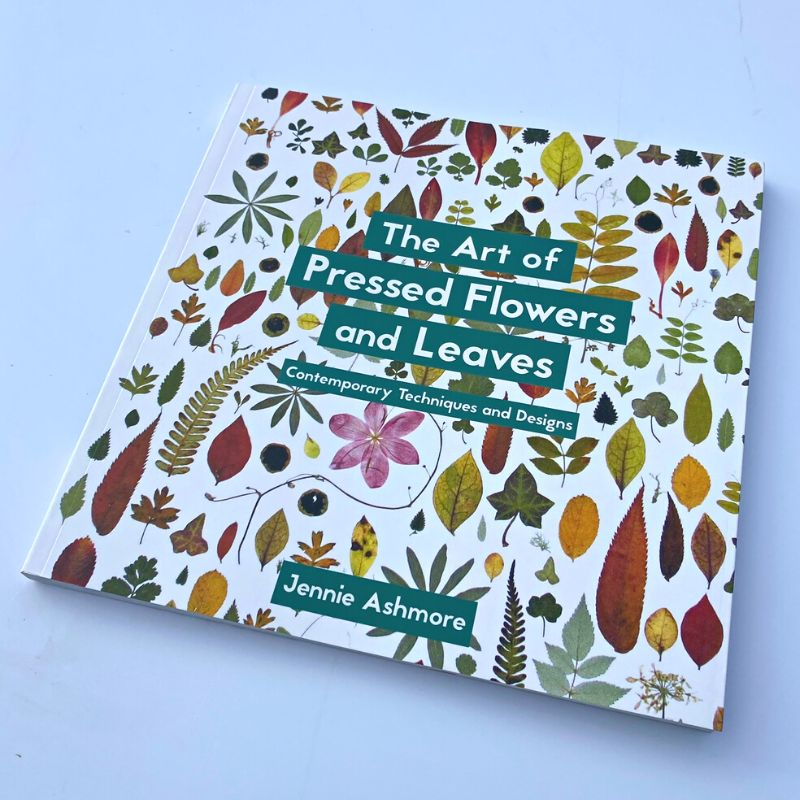 Connecting to Nature Books The Art of Pressed Flowers and Leaves | techniques & designs